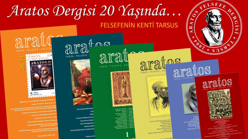 FELSEFENİN KENTİ TARSUS’TA ARATOS FELSEFE DERGİSİ 20. YILINDA