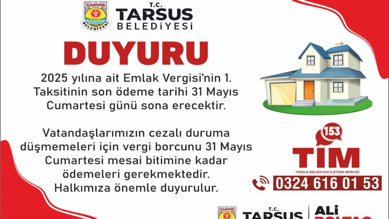 TARSUS BELEDİYESİ'NDEN ''EMLAK VERGİSİ'' HATIRLATMASI