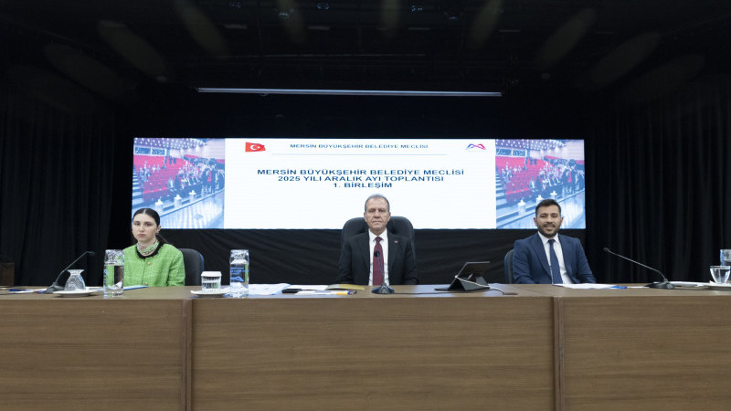 MERSİN BÜYÜKŞEHİR BELEDİYE MECLİSİ’NİN 2025 YILI ARALIK AYI 1. BİRLEŞİMİ GERÇEKLEŞTİRİLDİ